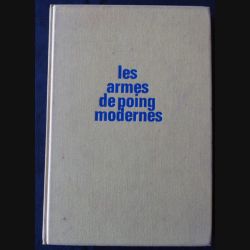 Les armes de poing modernes de Lucien Serandour aux Editions André Balland