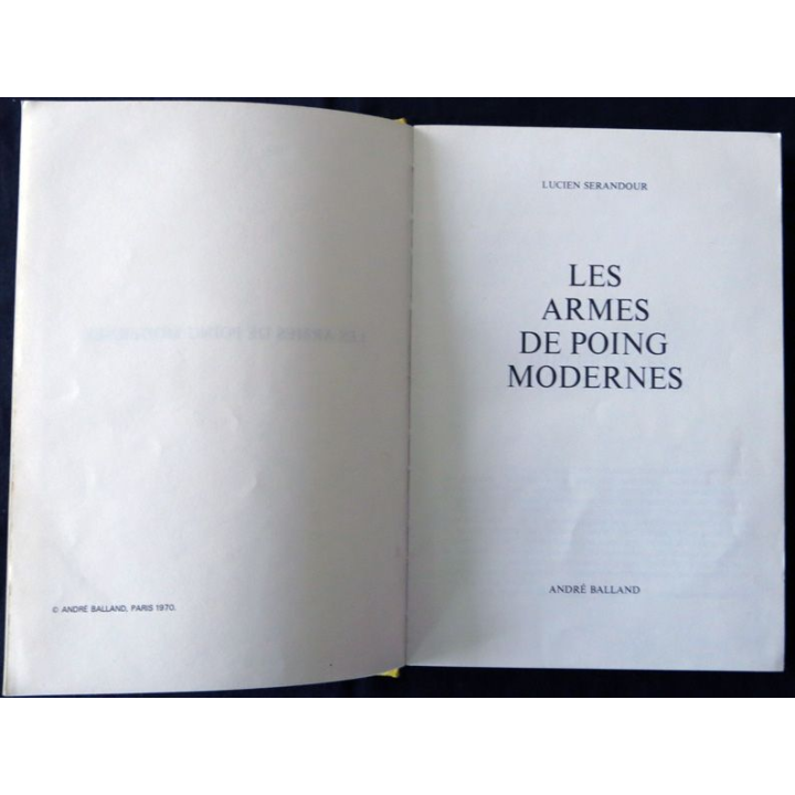 Les armes de poing modernes de Lucien Serandour aux Editions André Balland