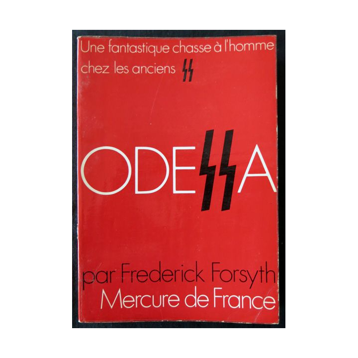Odessa de Frederick Forsyth aux Editions Mercure de France