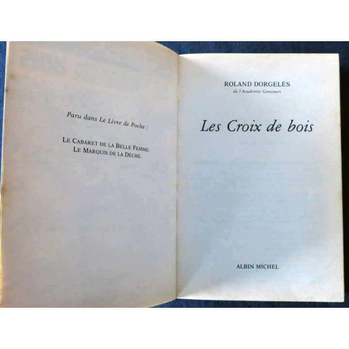 Les croix de bois deRoland Dorgeles aux Editions Le Livre de Poche