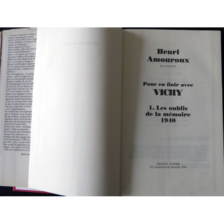 Pour en finir avec Vichy Vol.1 - Les oublis de la mémoire 1940 de Henri Amouroux aux Editions France Loisirs