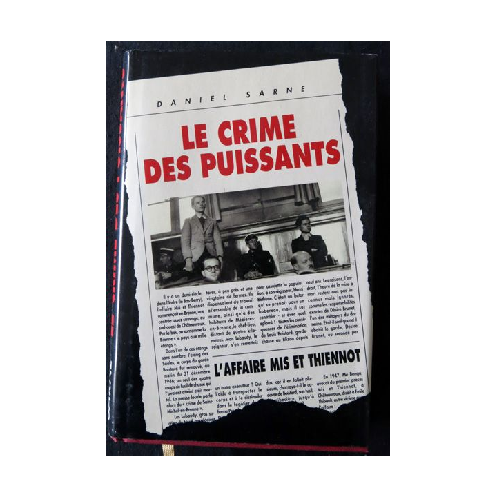Le crime des puissants - L'affaire Mis et Thiennot de Daniel Sarne aux Editions France Loisirs