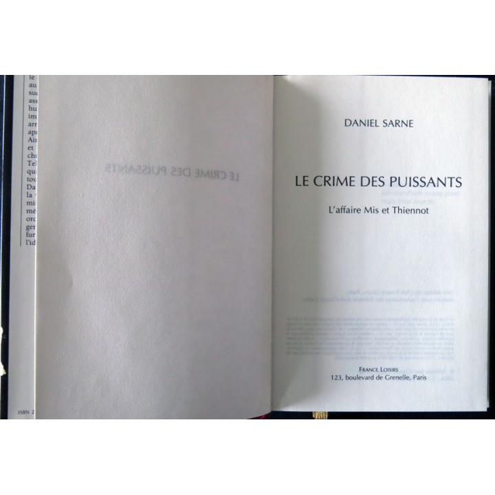 Le crime des puissants - L'affaire Mis et Thiennot de Daniel Sarne aux Editions France Loisirs