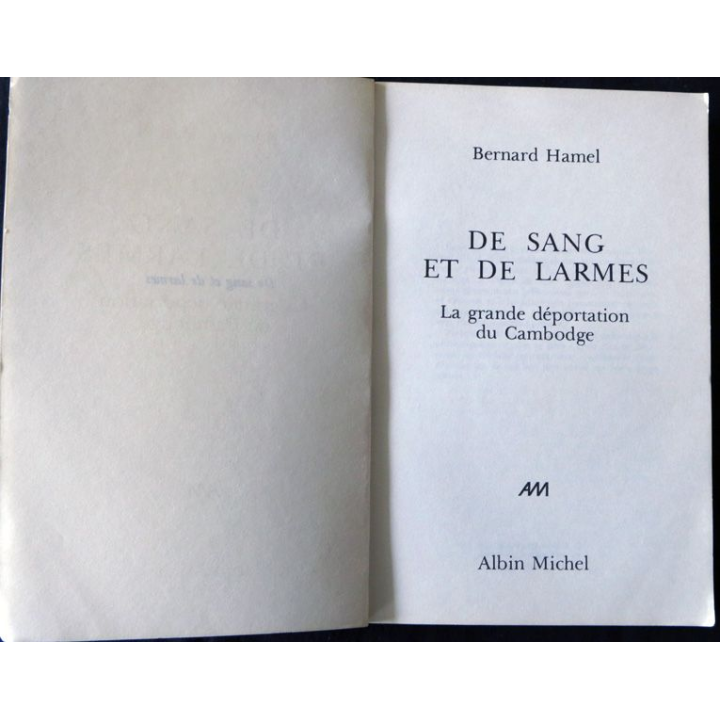 De sang et de larmes de Bernard Hamel aux Editions Albin Michel
