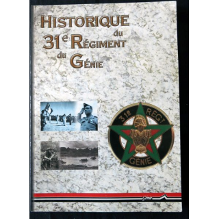 Historique du 31° RG ouvrage tiré à 1000 ex tirage EIAT