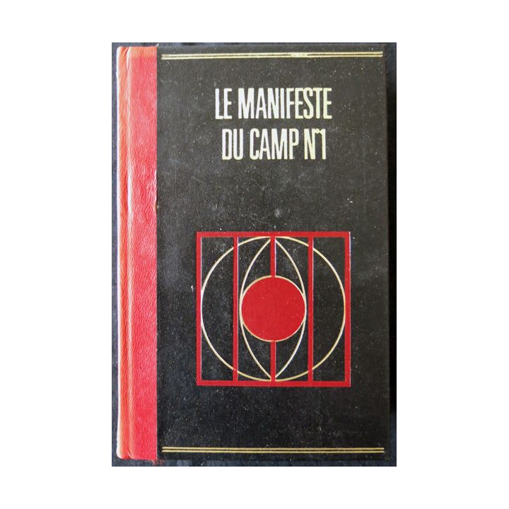 Manifeste du camp N°1 de Jean Pouget aux Editions Famot