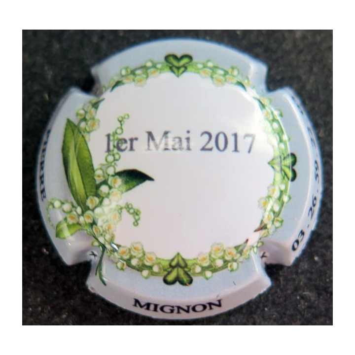 Capsule Muselet de bouteille de champagne MIGNON Pierre n° 140b contour gris 1° Mai 2017