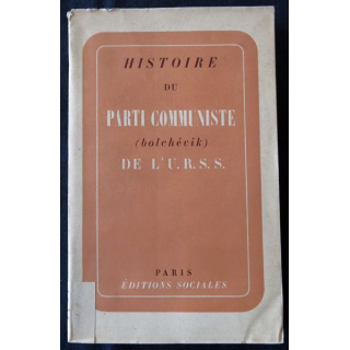 Histoire du parti communiste de l'URSS aux Editons Sociales Paris 1946