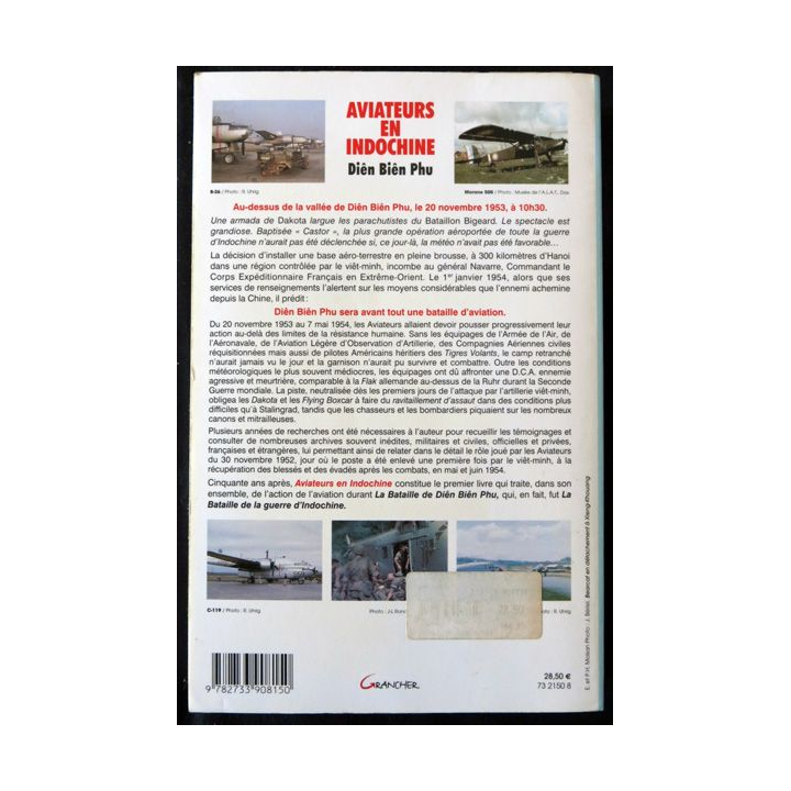 Aviateur en Indochine Dien Bien Phu Nov 1952 - juin 1954 de Patrick-Charles Renaud aux Editions Grancher