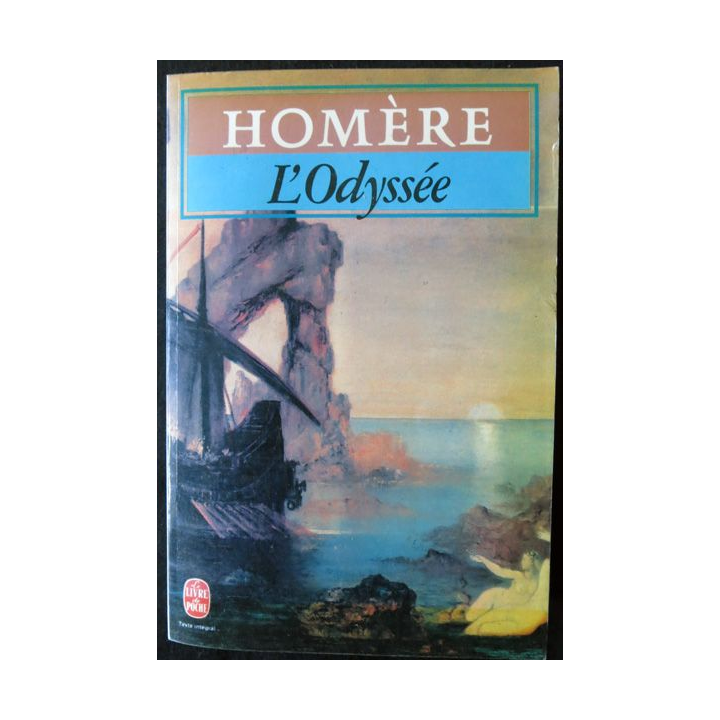 Odysée traduite et présentée par Victor Bérard de Homère aux Editions Le Livre de Poche
