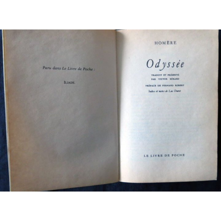 Odysée traduite et présentée par Victor Bérard de Homère aux Editions Le Livre de Poche