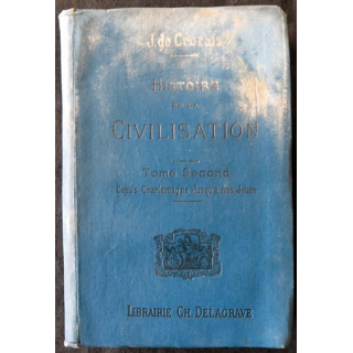 Histoire de la civilisation Tome second de J. de Crozals Librairie CH. Delagrave