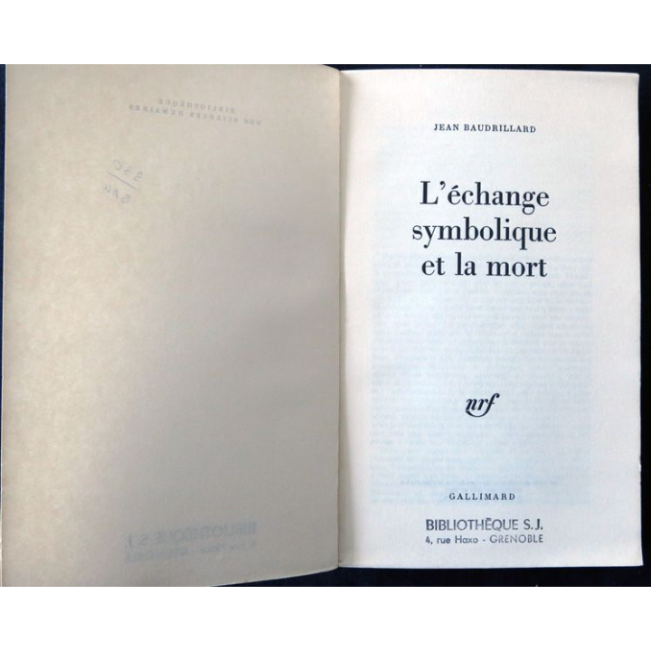 L'Echange symbolique et la mort de Jean Baudrillard aux Editons Gallimard