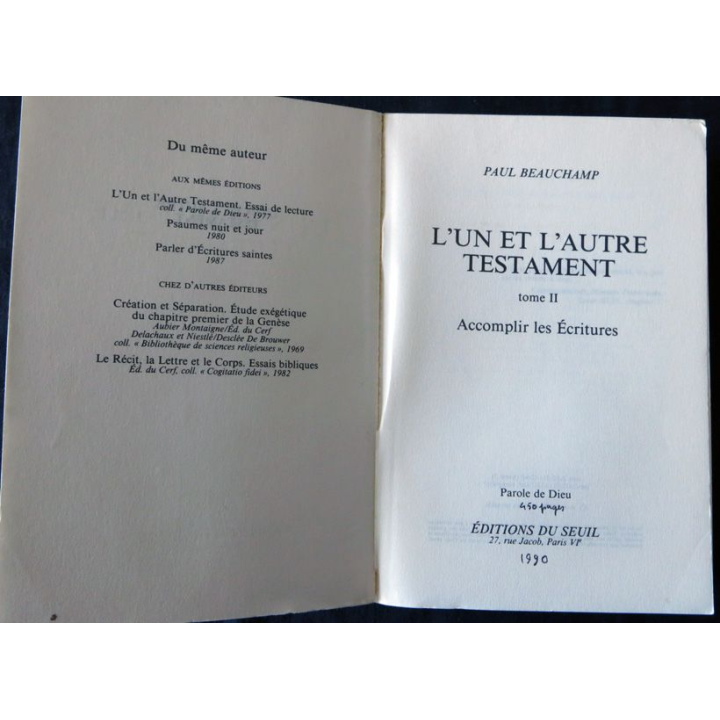 L'un et l'autre testament Vol 2 Accomplir les écritures de Paul Beauchamp aux Editions du Seuil