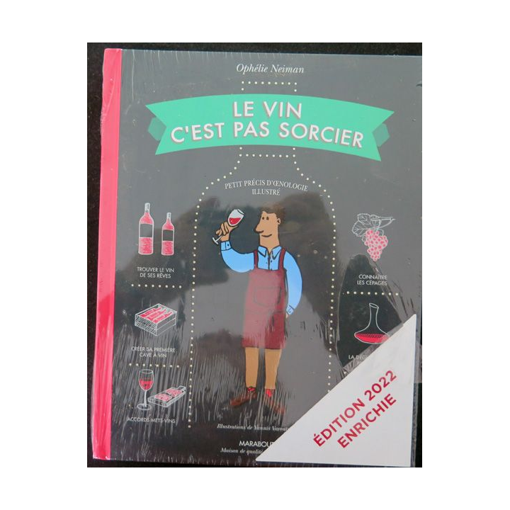 Le Vin c'est pas sorcier d'Ophélie Neiman neuf édition 2022 enrichie