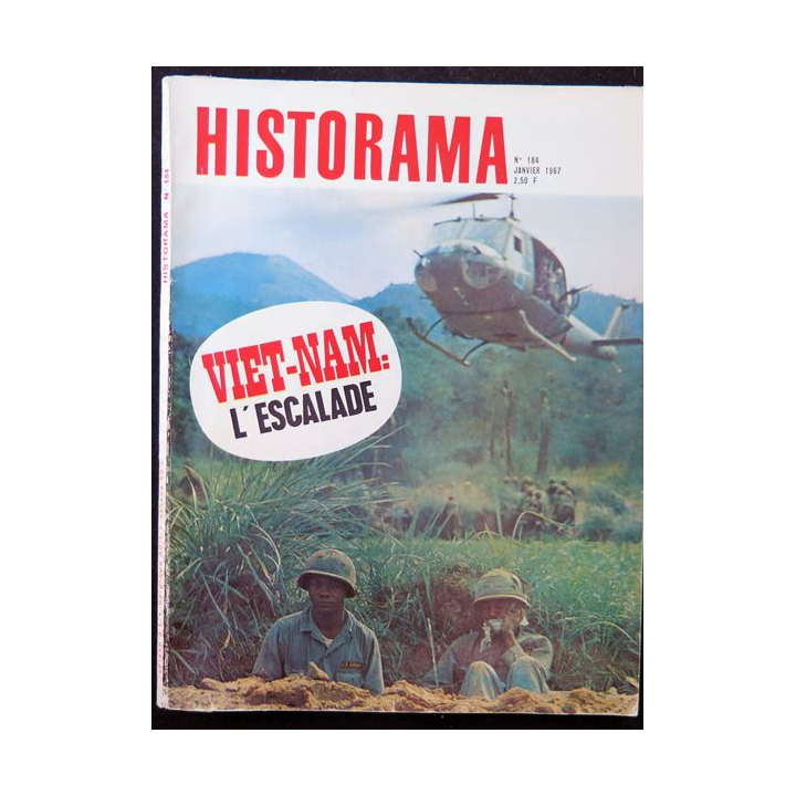 Historama n° 184 janvier 1967 Viet-Nam l'escalade