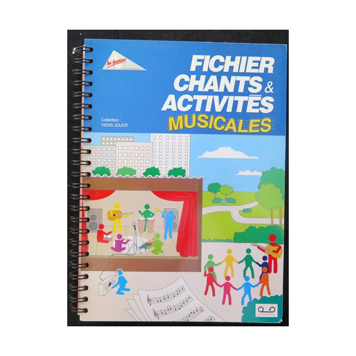 Fichier Chants et activités musicales Collection viens jouer
