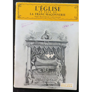 L'Eglise en face de la Franc-Maçonnerie par Maurice Colinon 1954