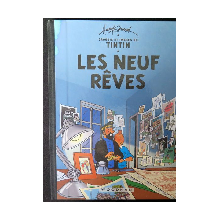 Croquis et images de Tintin les neuf rêves de Harry Edwood Wood man dédicacé 