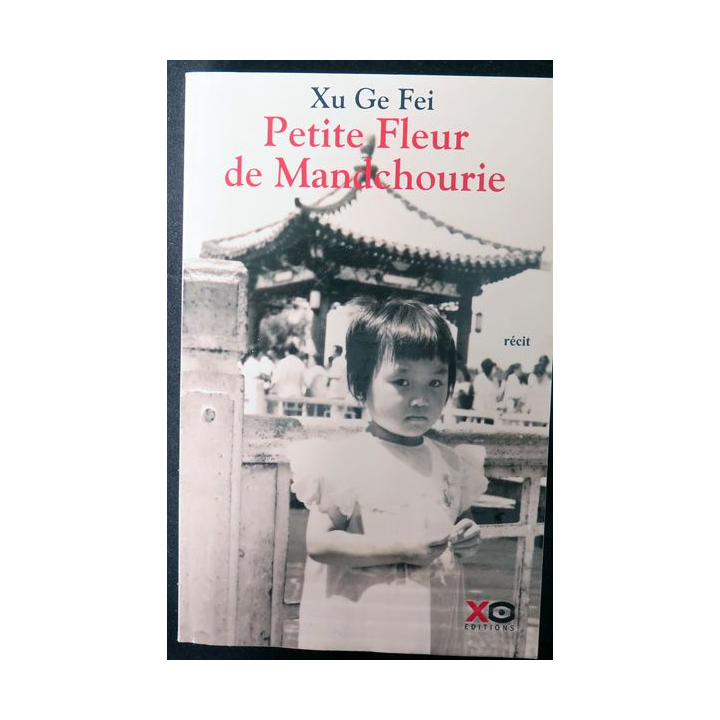 Petite Fleur de Manchourie de Xu Ge Fei dédicacé par l'Auteur