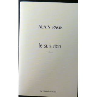 Je suis rien de Alain Page dédicacé par l'auteur