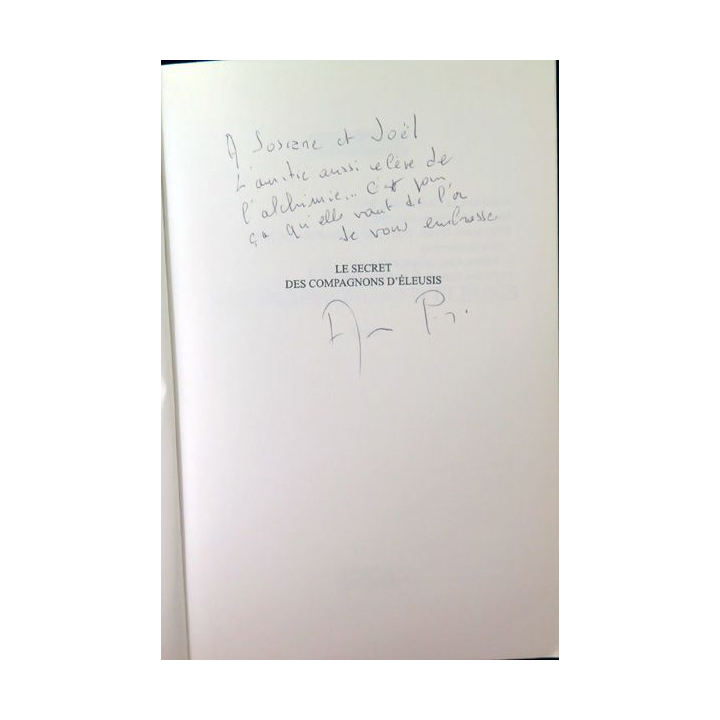 Le secret des compagnons d'Eleusis de Alain Page dédicacé par l'auteur