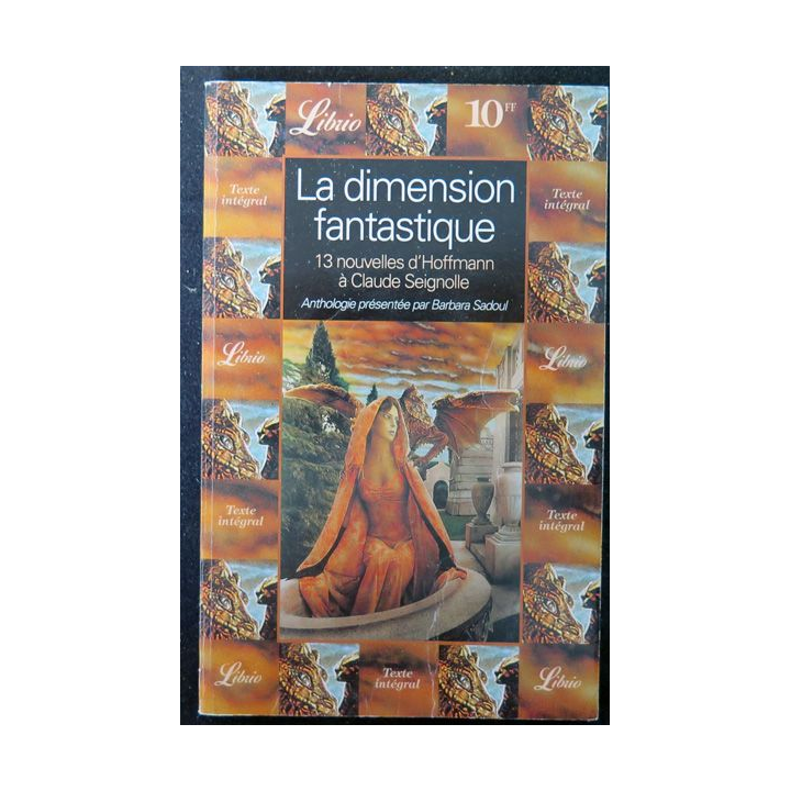 La Dimension fantastique 13 nouvelles d'Hoffmann à Claude Seignolle