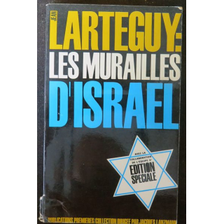 Les murailles d'Israël de Jean Lartéguy
