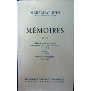 Mémoires 2 Libération de la France Maroc Alliance atlantique du Maréchal Juin Fayard 960