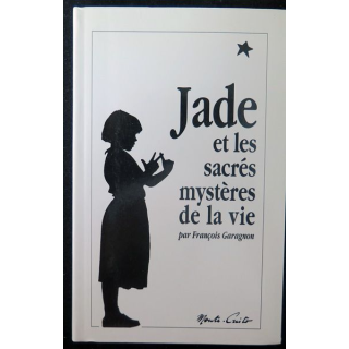 Jade et les sacrés mystères de la vie