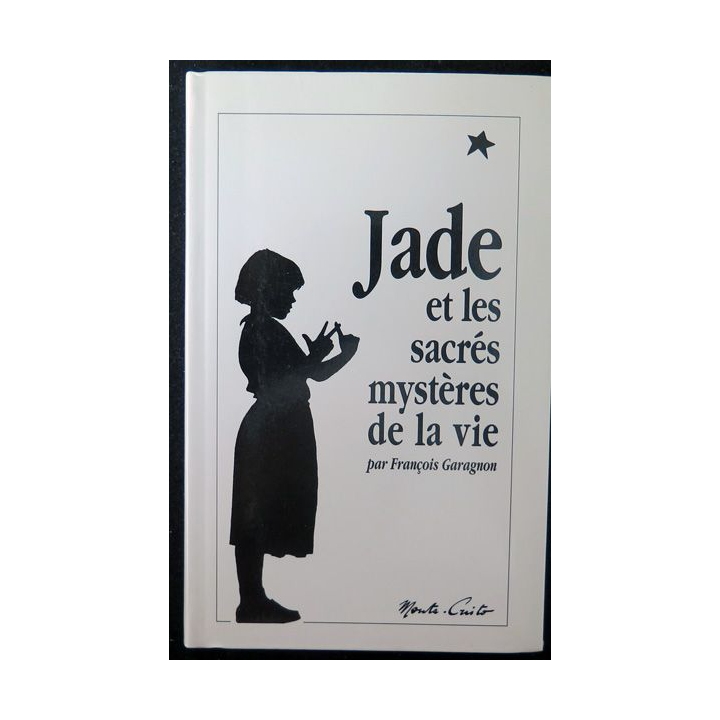 Jade et les sacrés mystères de la vie
