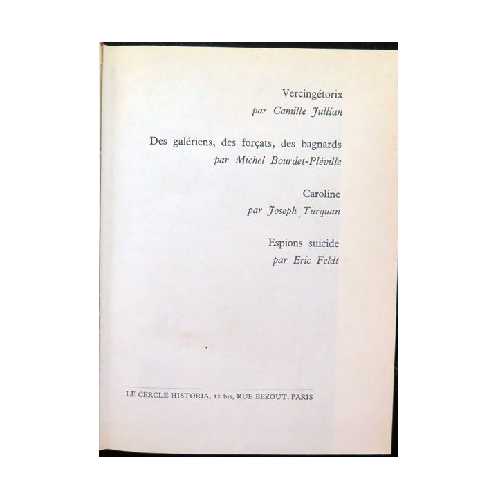 Le Cercle Historia Vercingétorix / Caroline / Espions suicide