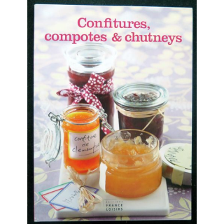 Confitures, compotes & chutneys