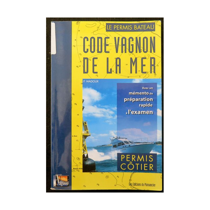 Code Wagnon de la mer Permis côtier