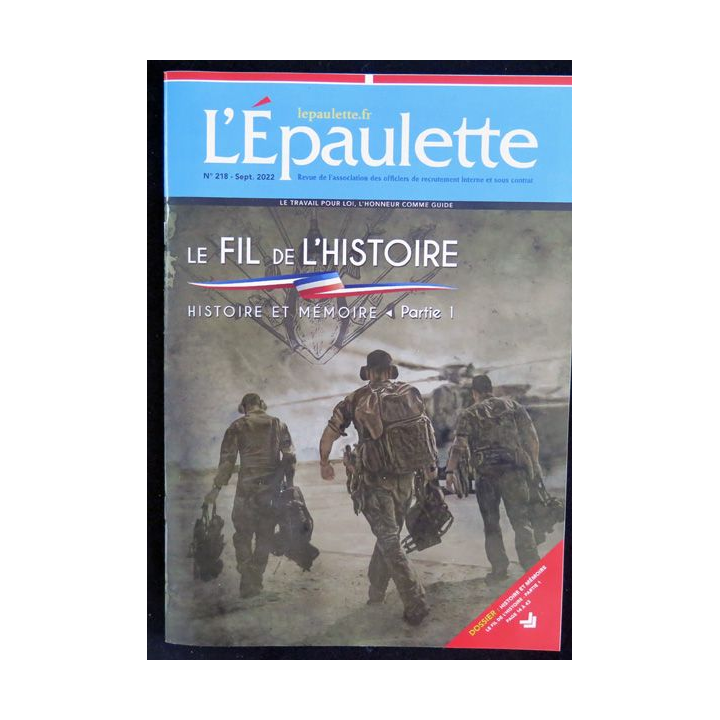 L'ÉPAULETTE n° 217 juin 2022 : Revue de l'épaulette sur le COMSIC le système nerveux des Forces