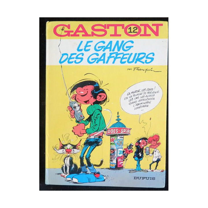 Bande dessinée GASTON 12 le Gang des Gaffeurs Dupuis 1976