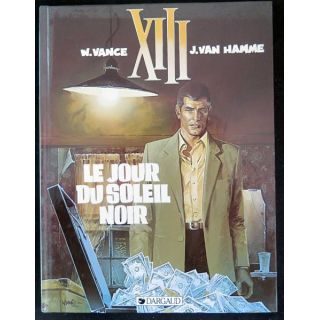 Bande dessinée XIII Le jour du Soleil Noir Dargaud 1984