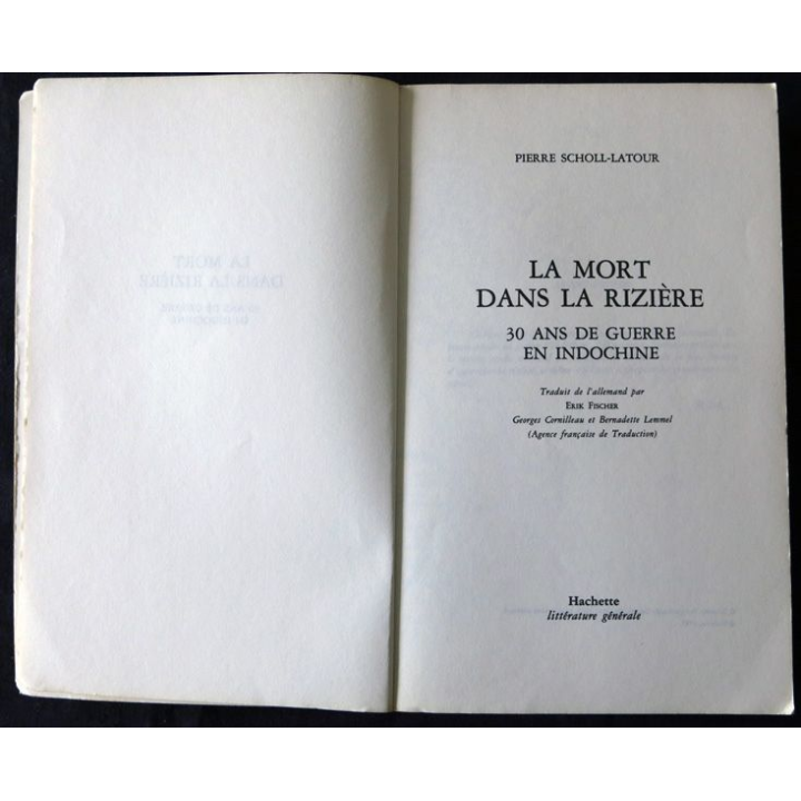 La mort dans la rizière de Pierre Scholl-Latour aux Editions Hachette