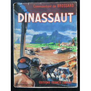 Dinassaut du Commandant de Brossard aux Editions France-Empire