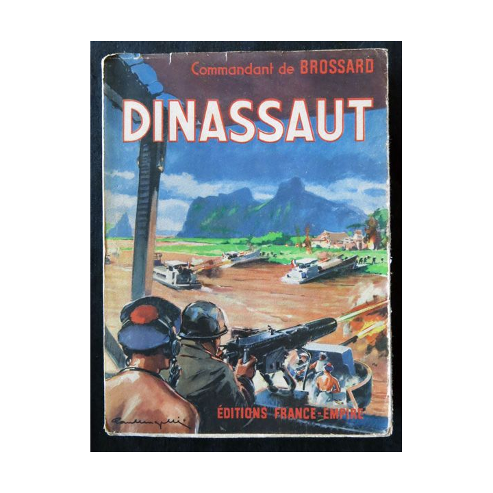 Dinassaut du Commandant de Brossard aux Editions France-Empire