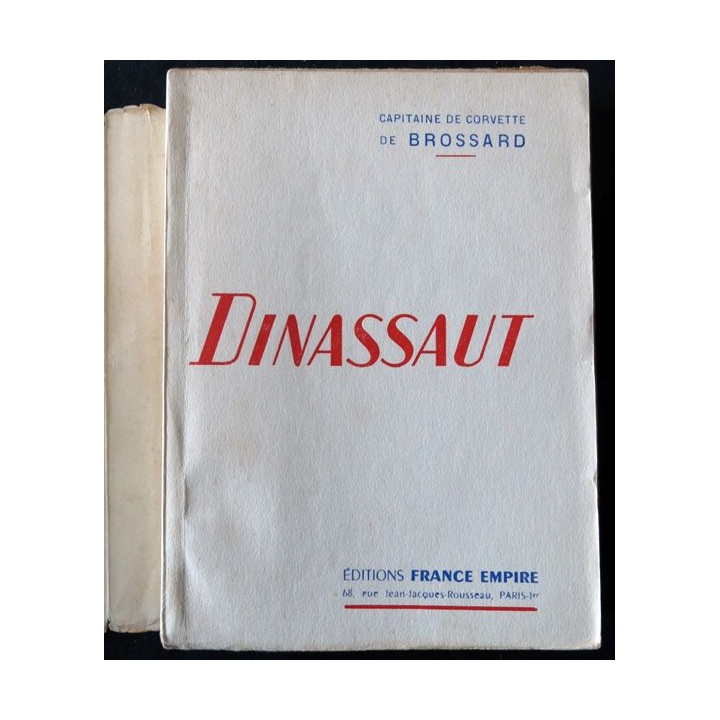 Dinassaut du Commandant de Brossard aux Editions France-Empire