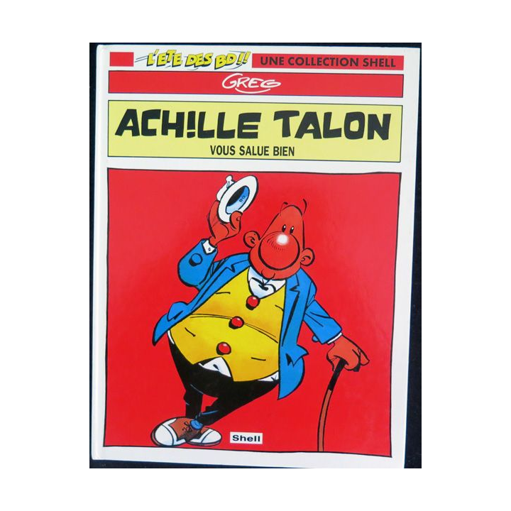 Bande dessinée ACHILLE TALON vous salue bien par Greg Shell