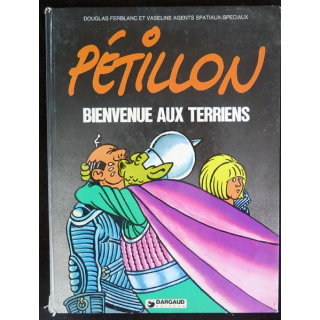 Bande dessinée PÉTILLON Bienvenue aux Terriens Dargaud 1982