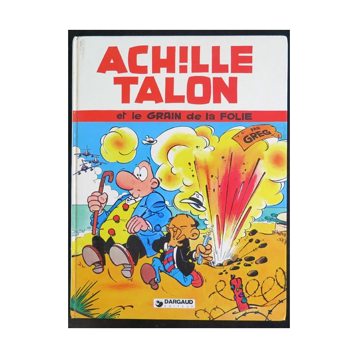 Bande dessinée ACHILLE TALON et le Grain de la Folie par Greg Dzrgaud 1981
