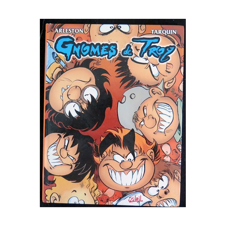 Bande dessinée  GNOMES DE TROY Arleston Tarquin Soleil 2000