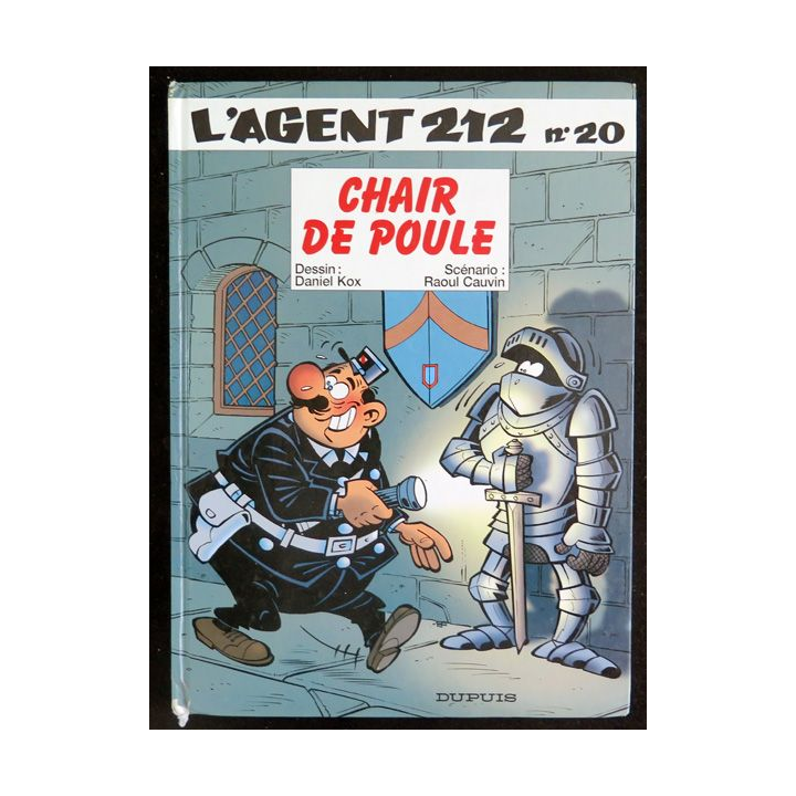 Bande dessinée L'AGENT 212 n° 20 Chair de poule Kox Cauvin Dupuis 1999