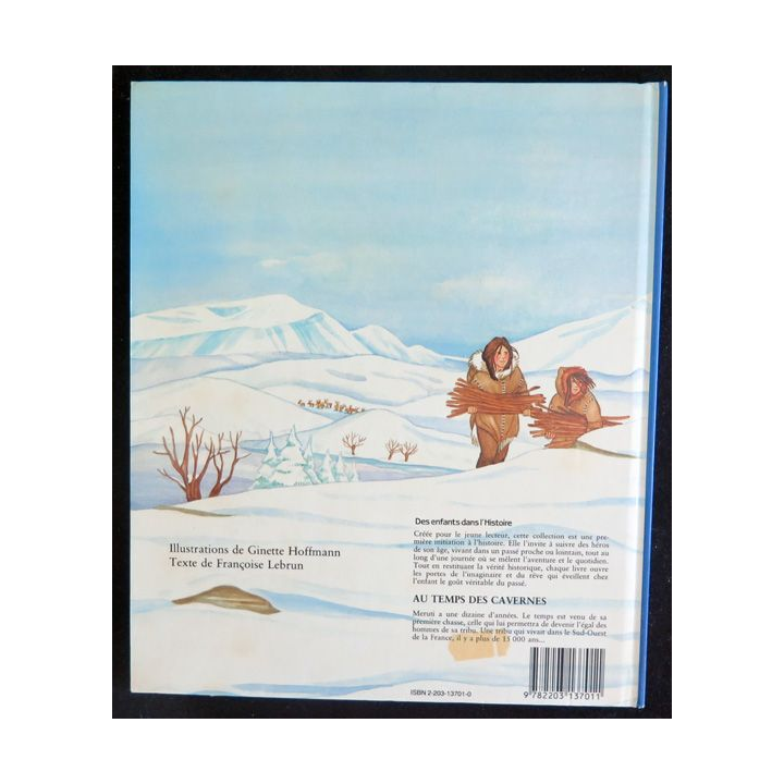 Livre DES ENFANTS DANS L'HISTOIRE Au temps des Cavernes Casterman 1984