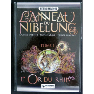 Bande dessinée L'ANNEAU DU LIBELUNG Tome 1 l'Or du Rhin Dargaud 1982