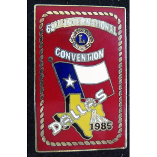 LIONS CLUB : insigne émaillé 68° convention internationale DALLAS 1985