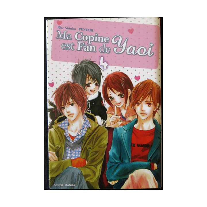 BD Mangas : Ma copine est fan de Yaoi N° 4 de Rize Shinba aux Editions Soleil Manga